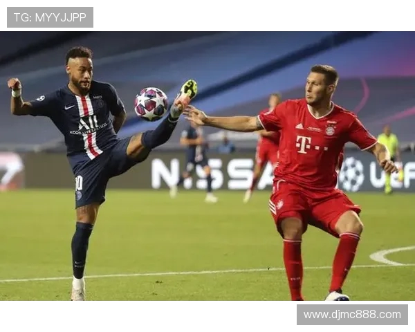 巴黎与拜仁激战回顾：精彩瞬间与战术分析的深度解读